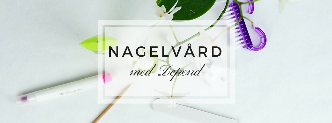 Nagelvård med Depend