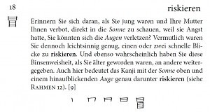 Zusammengesetztes Kanji - Auge und Sonne - riskieren