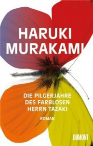 Titelbild Buch - Haruki Murakami - Die Pilgerjahre des farblosen Herrn Tazaki