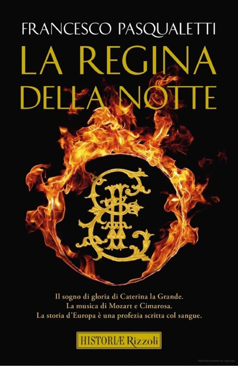 FRANCESCO PASQUALETTI: La regina della notte – Romanzo storico