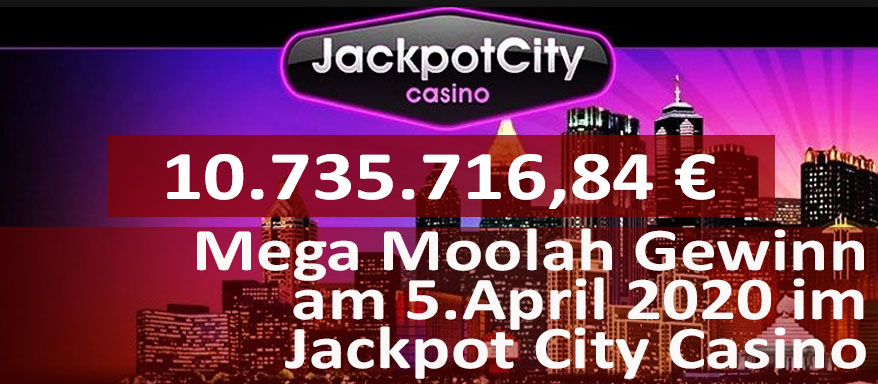 Gewinner am Mega Moolah vom 5. April 2020 im Jackpot City Casino