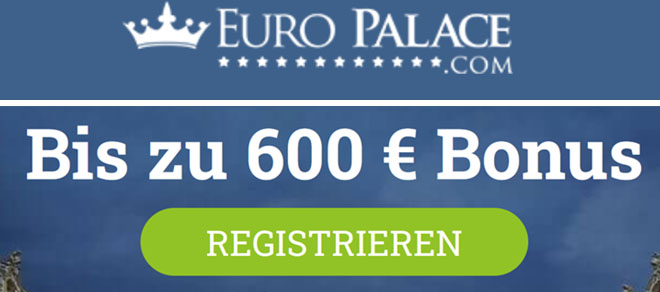 Euro Palace, das europäische Online Casino