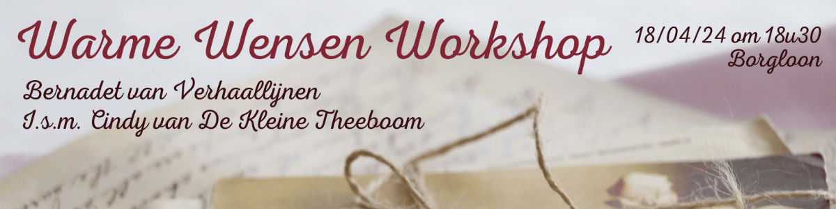 De Kleine Theeboom - Marktjes en evenementen - Warme wensen workshop