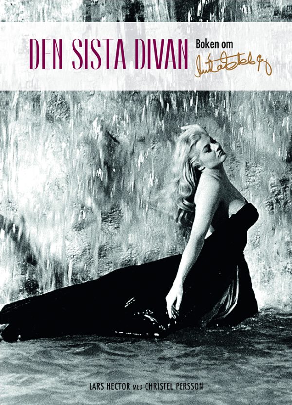 Den sista divan - boken om Anita Ekberg