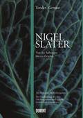 Nigel Slater – Gemüse