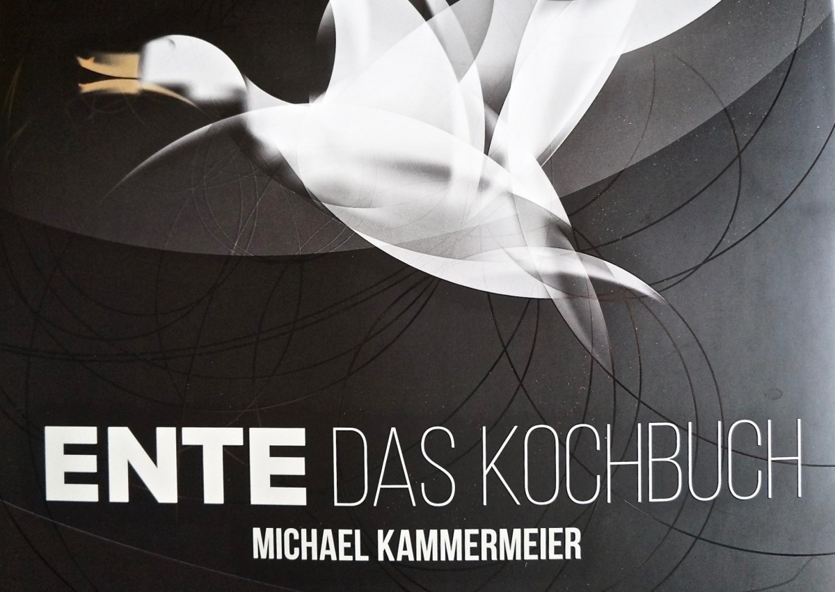 Michael Kammermeier – Ente – Das Kochbuch