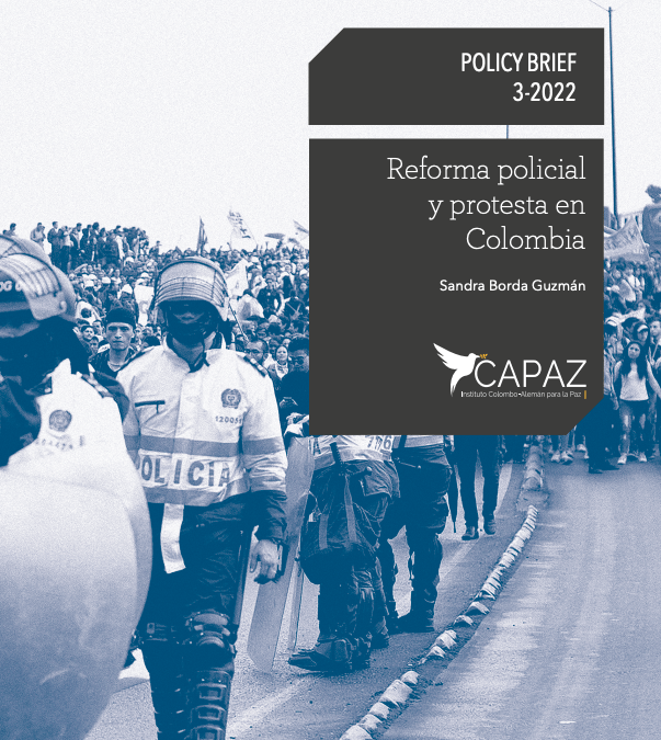 Nuevo Policy Brief CAPAZ: Reforma policial y protesta en Colombia