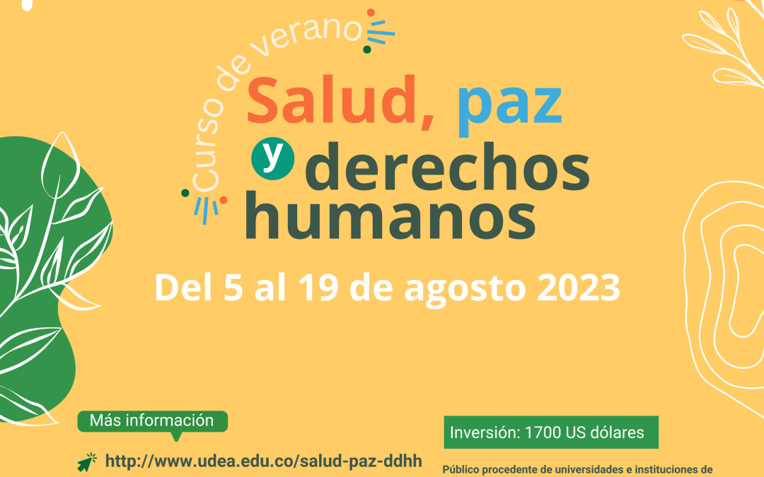 Convocatoria: Curso de Verano – Salud, Paz y Derechos Humanos