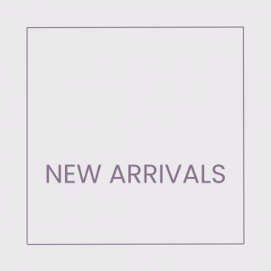 NEW ARRIVALS