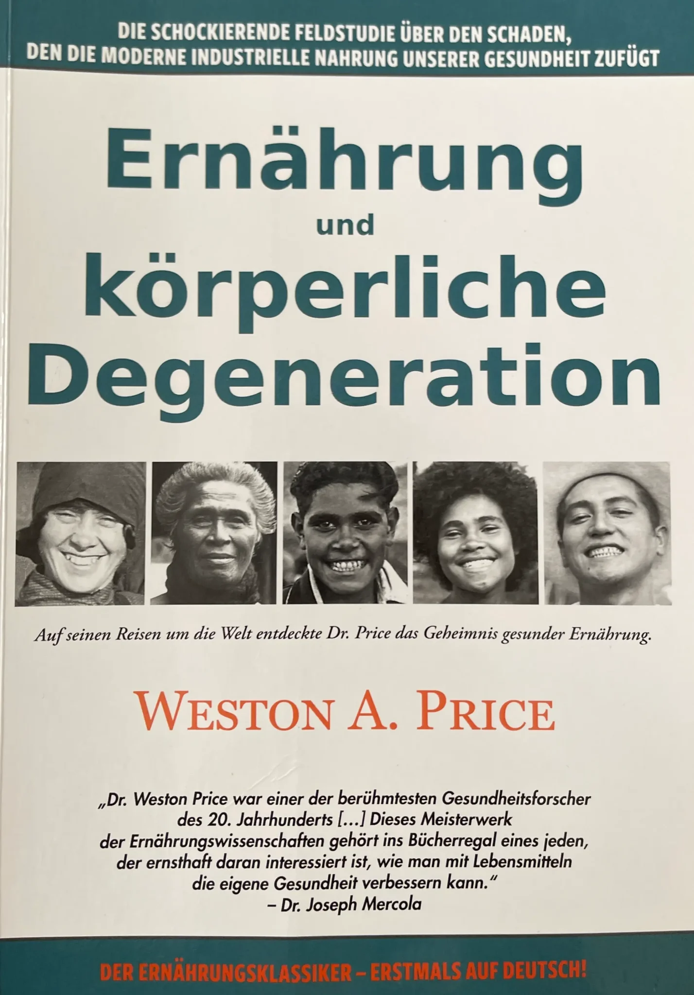 Traditionelle Ernährung WESTON A. PRICE Buch