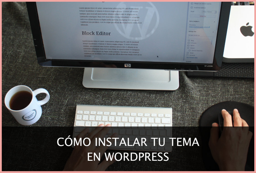 instalar un tema en wordpress