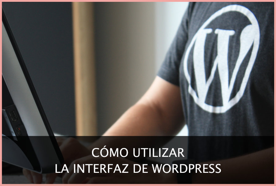 interfaz de wordpress