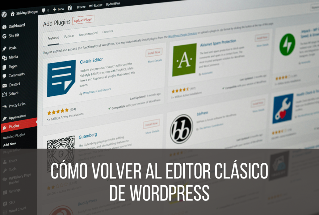 Volver al editor clásico de WordPress