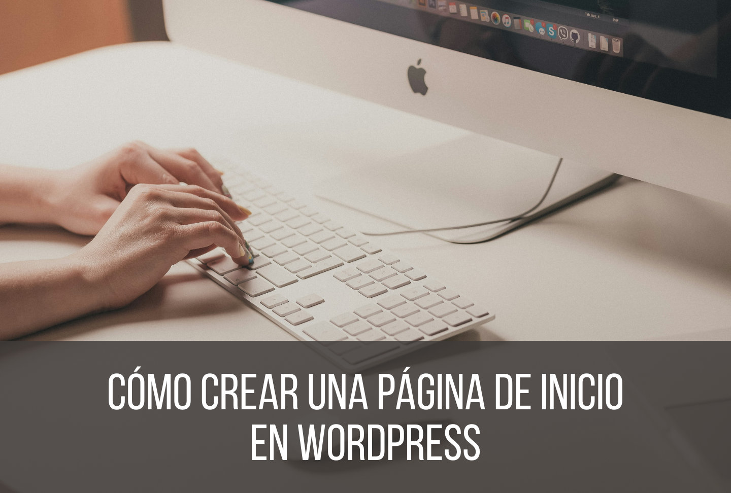 Cómo crear una página de inicio en WordPress