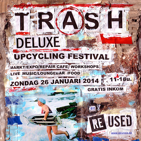 Upcycling Festival: Trash Deluxe