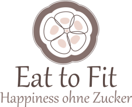Eat to Fit Zuckerfrei