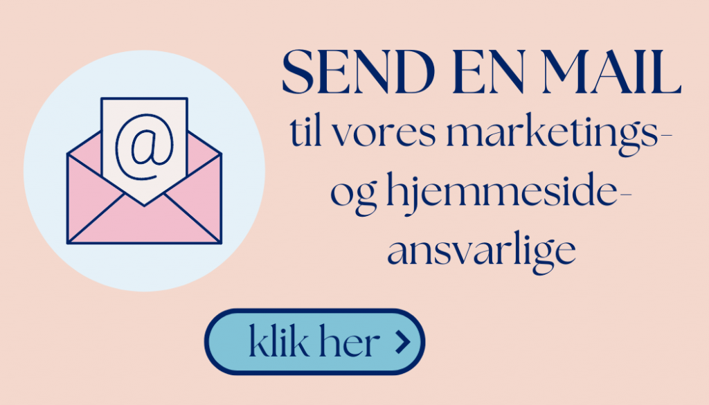 Send en mail til vores marketing- og hjemmesideansvarlige