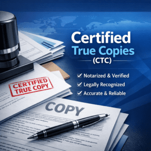 Certified True Copies (CTC)