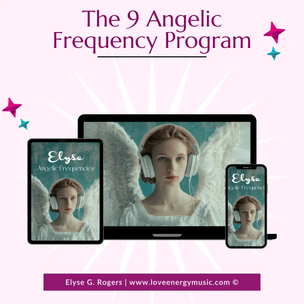 9 Angelic Frequency Program by Elyse G. Rogers 9 Angelic Frequency Program by Elyse G. Rogers