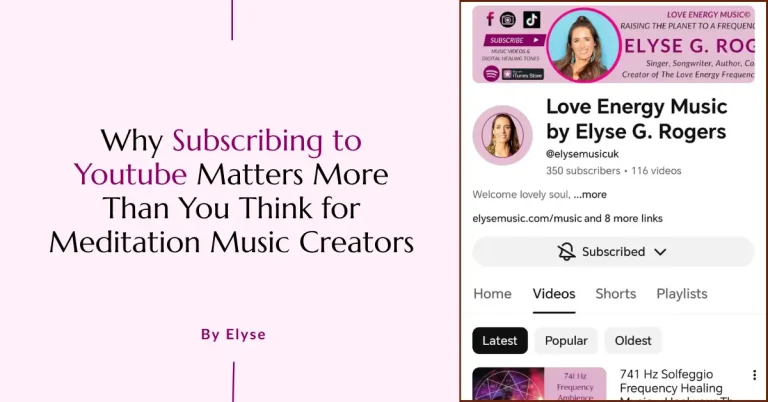 Why Subscribing to Youtube Matters More Than You Think for Meditation Music Creators