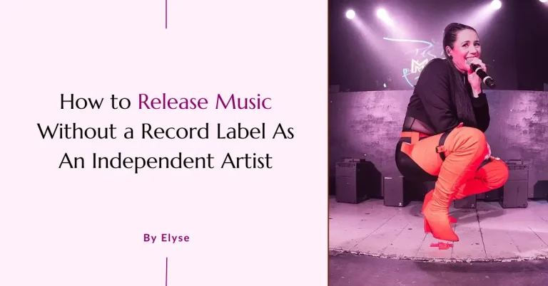 How to Release Music Without a Record Label As An Independent Artist