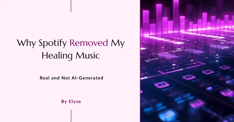 Why Spotify Removed My Healing Music, Real and Not AI-Generated