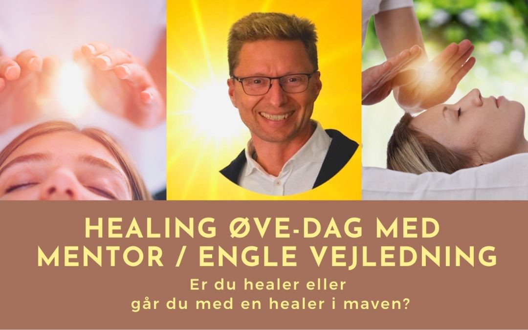 Healing øve-dag med mentor/engle vejledning