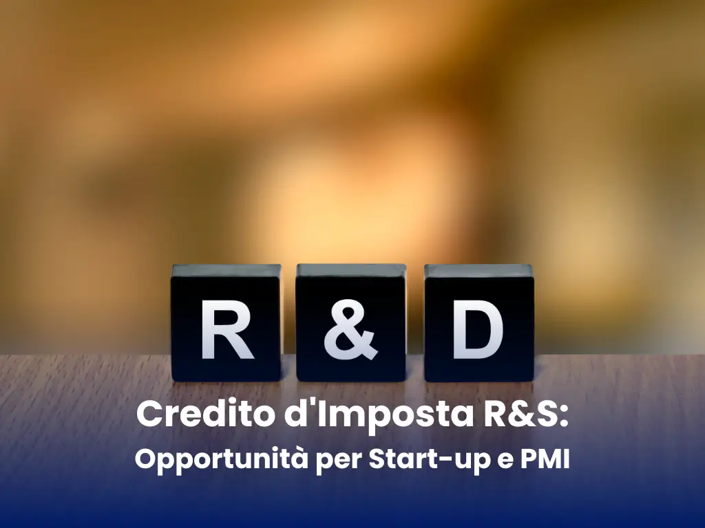 Credito d'Imposta R&S_ Opportunità per Start-up e PMI