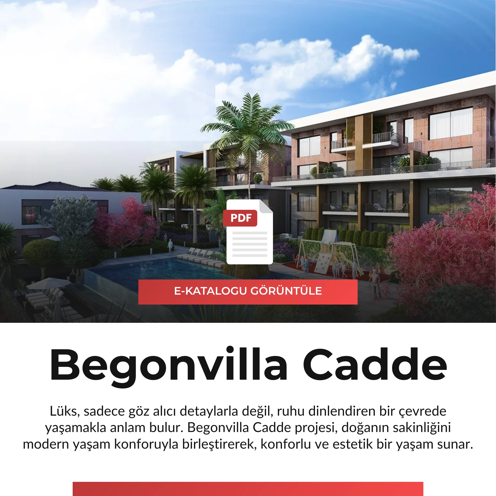 Begon Villa Cadde