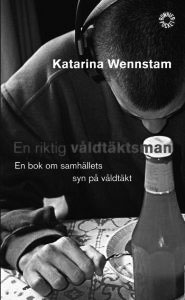 En riktig våltäktsman