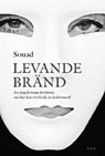 Levande bränd