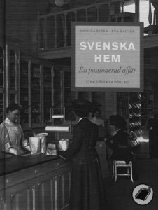 Svenka hem - en passionerad affär