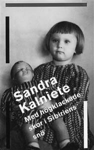 Med högklackade skor i Sibiriens snö