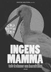 Ingens mamma