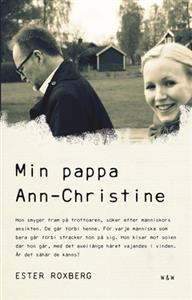 Min pappa Ann-Christine