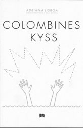 Colombines kyss