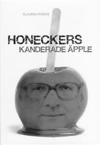 Honeckers kanderade äpple