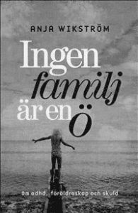 Ingen familj är en ö