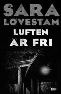 Luften är fri