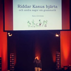 Sara Lövestam pratar grammatik på bokmässan 2019