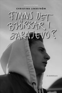 Finns det björkar i Sarajevo?