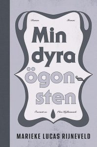 Min dyra ögonsten