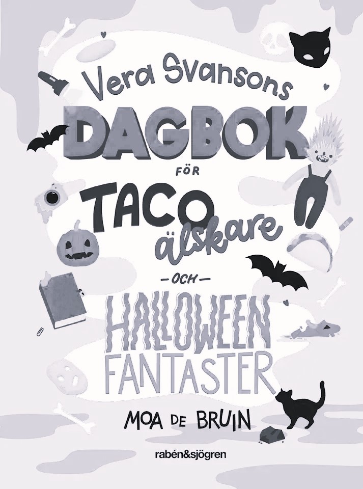 Vera Svansons dagbok för tacoälskare och halloweenfantaster