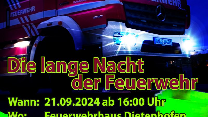 Die lange Nacht der Feuerwehr Dietenhofen 2024