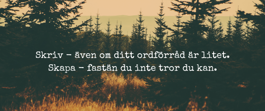 skapa även fastän du tror att du inte kan