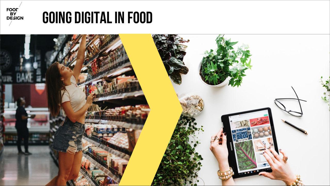 From Supermarket to online buying, going digital in Food