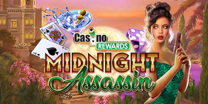 Casino Rewards Midnight Assassin