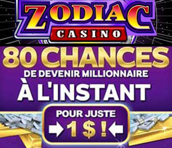 80 tours pour 1 CA$ chez Zodiac Casino