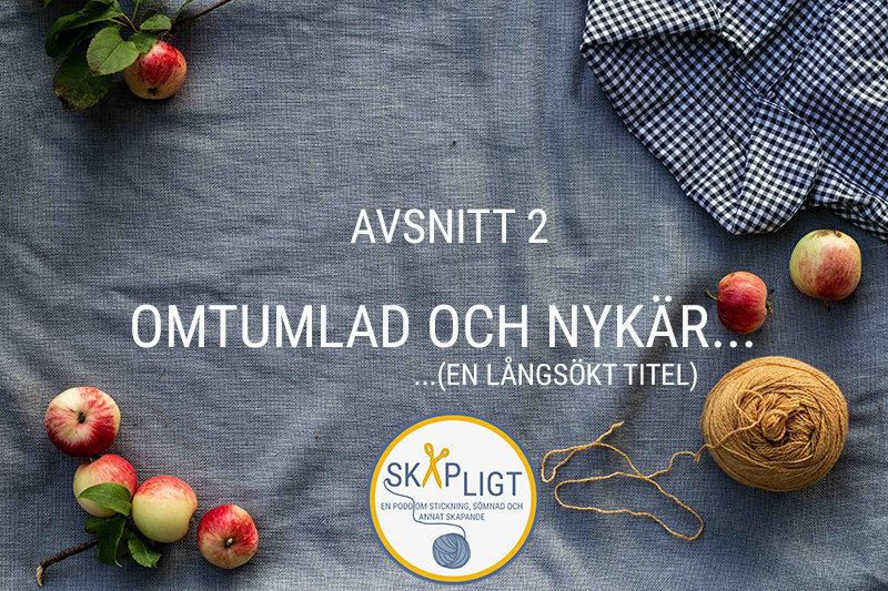 Avsnitt 2 – Omtumlad och nykär… (…En långsökt titel)