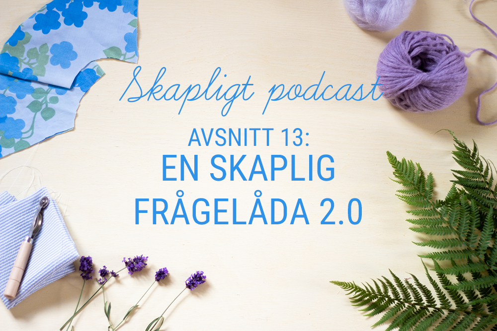 Avsnitt 13: En skaplig frågelåda 2.0